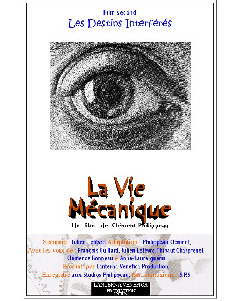 La vie mécanique - Destins interférés
